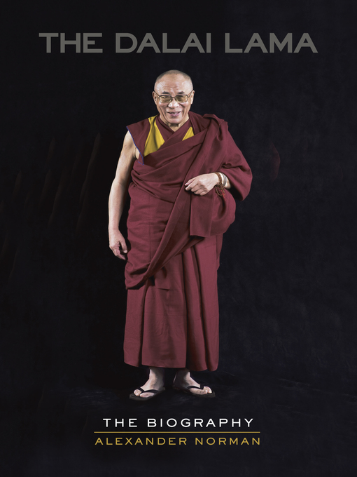 Title details for The Dalai Lama by Alexander Norman - Wait list